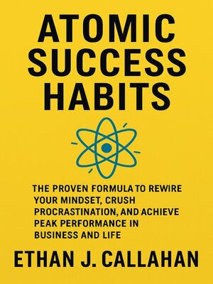 cover image of Atomic Success Habits